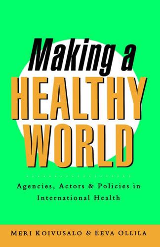 Making a Healthy World