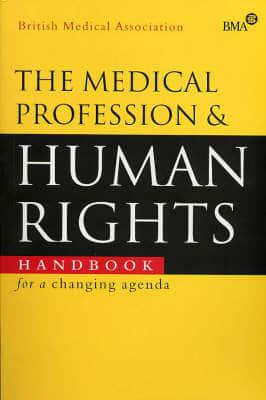 The Medical Profession and Human Rights