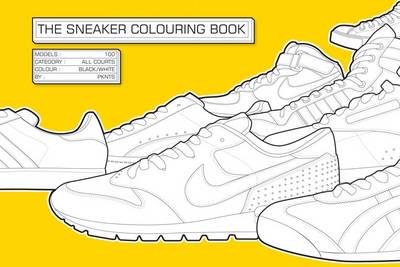 The Sneaker Colouring Book
