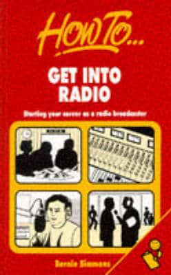 How to Get Into Radio