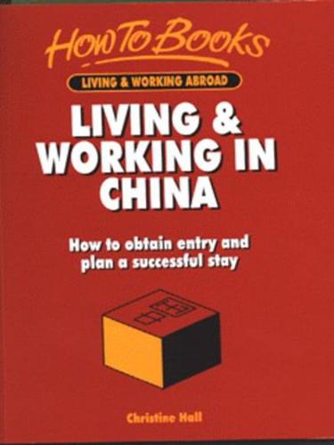 Living & Working in China