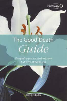 The Good Death Guide