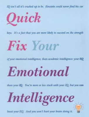 Quick Fix Your Emotional Intelligence