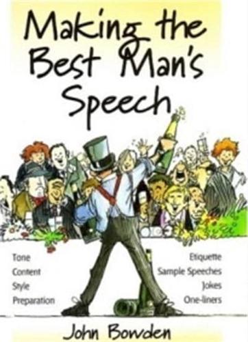 The Things That Really Matter About Making the Best Man's Speech
