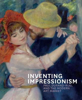 Inventing Impressionism