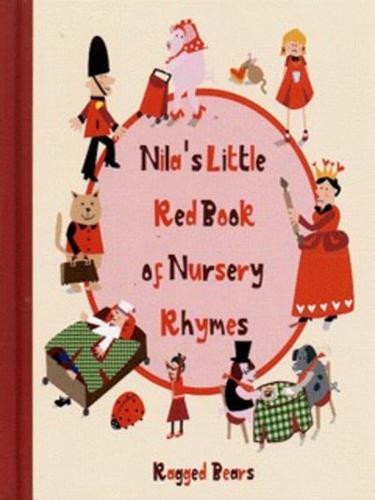 Nila's Little Red Book of Nursery Rhymes