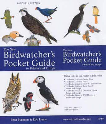 The New Birdwatcher's Pocket Guide to Britain and Europe