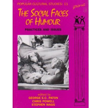 The Social Faces of Humour