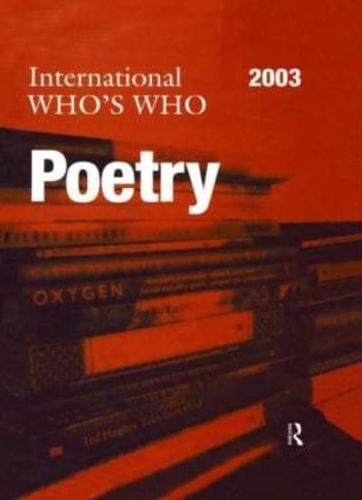 International Who's Who in Poetry 2003