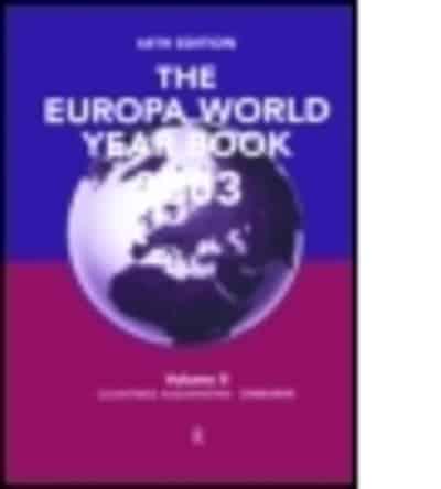The Europa World Year Book, 2003. Vol. 2 Kazakhstan-Zimbabwe