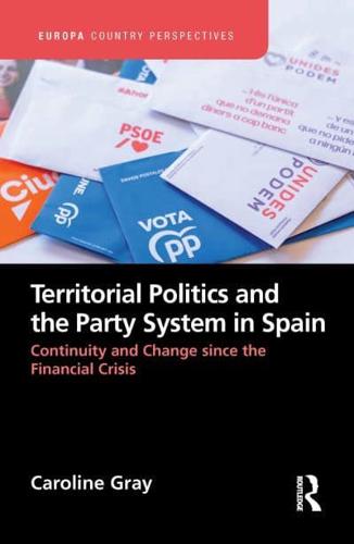 Territorial Politics and the Party System in Spain