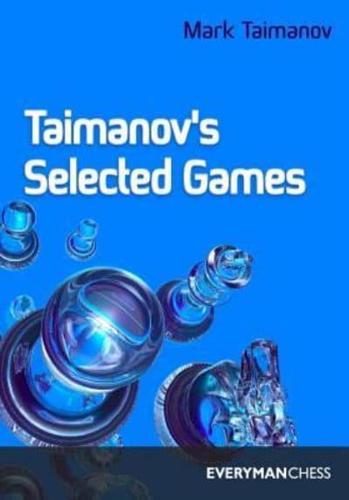 Taimanov's Selected Games