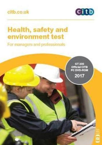 Health, Safety and Environment Test for Managers and Professionals: GT 200/17 DVD
