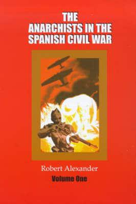 Anarchists in the Spanish Civil War