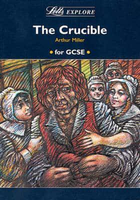 The Crucible, Arthur Miller