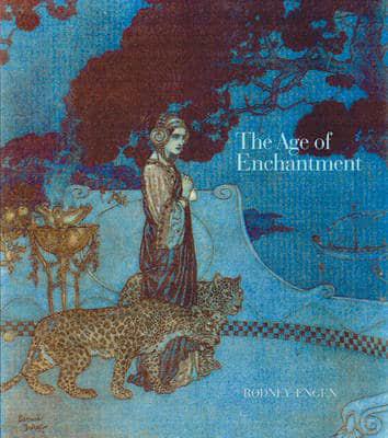 The Age of Enchantment