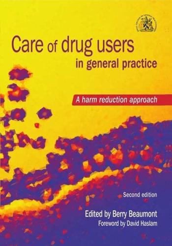 Care of Drug Users in General Practice