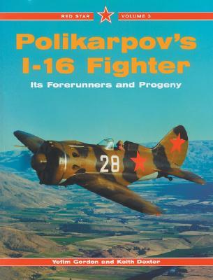 Polikarpov's I-16 Fighter