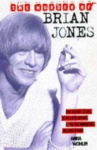 The Murder of Brian Jones