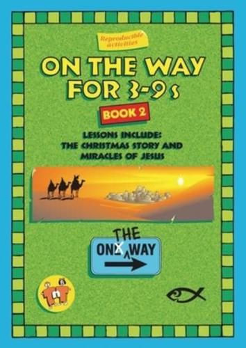 On the Way for 3-9S. Book 2