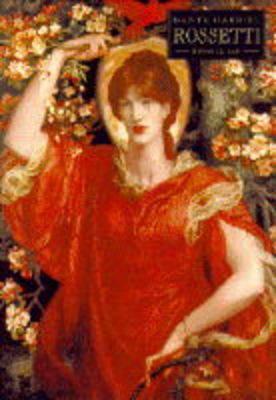 Dante Gabriel Rossetti