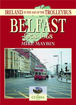 Belfast 1938-1968