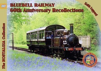 Bluebell Railway Recollections