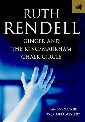 Ginger and the Kingsmarkham Chalk Circle