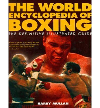 The World Encyclopedia of Boxing