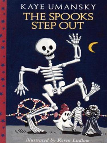 The Spooks Step Out