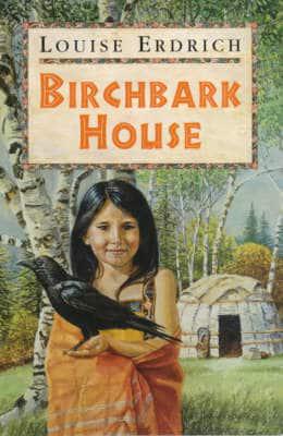 The Birchbark House