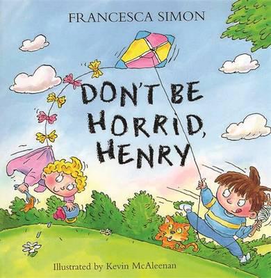 Don't Be Horrid, Henry