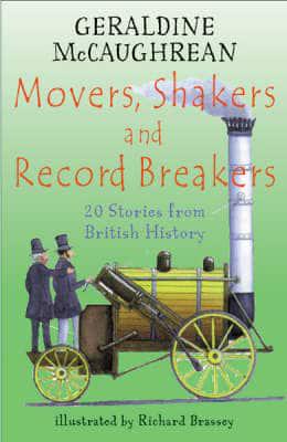 Movers, Shakers and Record Breakers