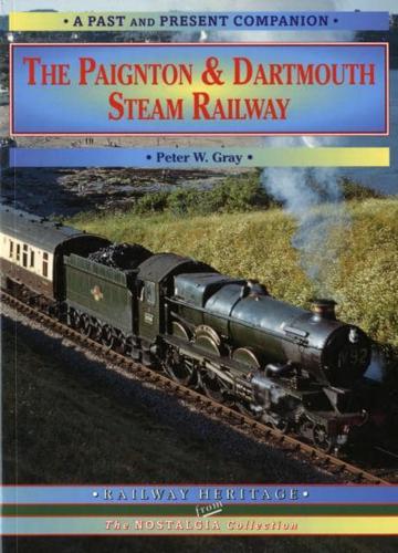 The Paignton & Dartmouth Steam Railway