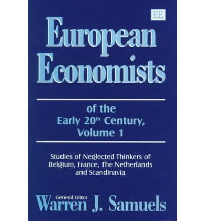 European Economists of the Early 20th Century. Vol. 1 Studies of Neglected Thinkers of Belgium, France, The Netherlands and Scandinavia