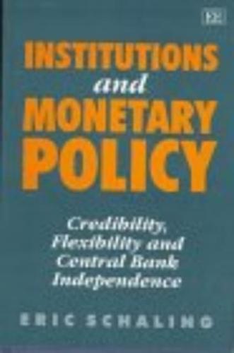 Institutions and Monetary Policy