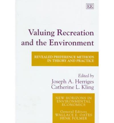 Valuing Recreation and the Environment