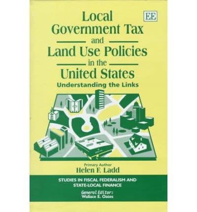 Local Government Tax and Land Use Policies in the United States