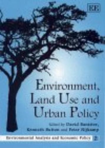 Environment, Land Use and Urban Policy