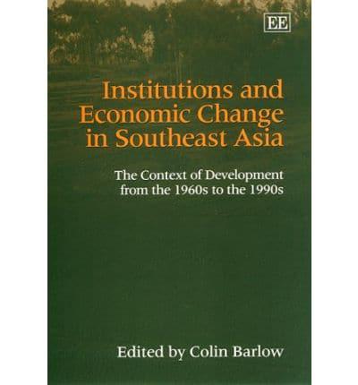 Institutions and Economic Change in Southeast Asia