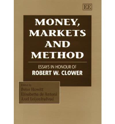 Money, Markets and Method