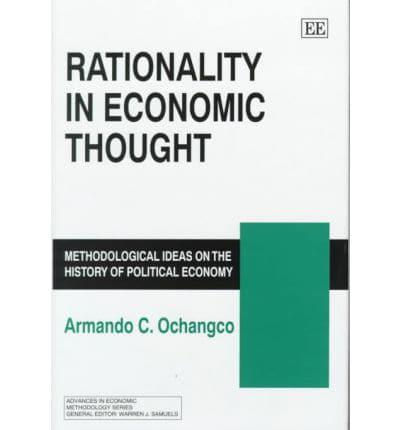 Rationality in Economic Thought