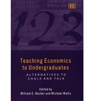 Teaching Economics to Undergraduates