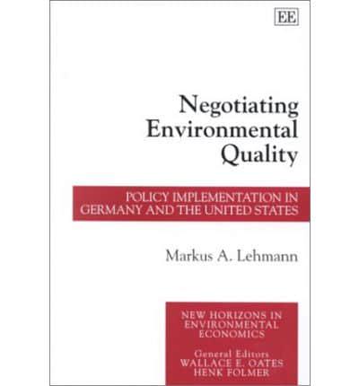 Negotiating Environmental Quality
