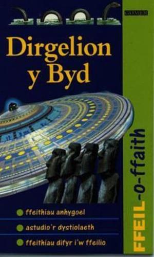 Dirgelion Y Byd