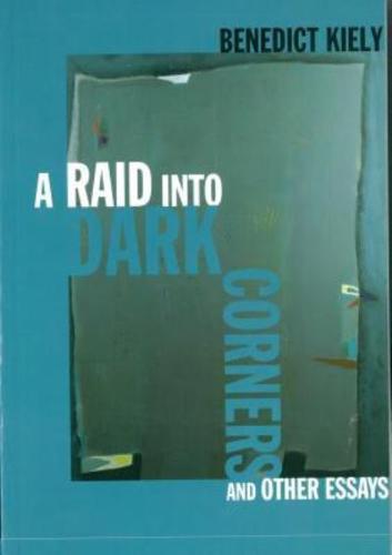 A Raid Into Dark Corners and Other Essays