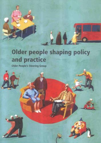Older People Shaping Policy and Practice