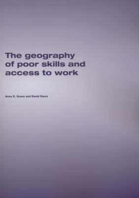 The Geography of Poor Skills and Access to Work