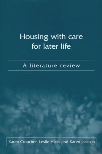 Housing With Care for Later Life