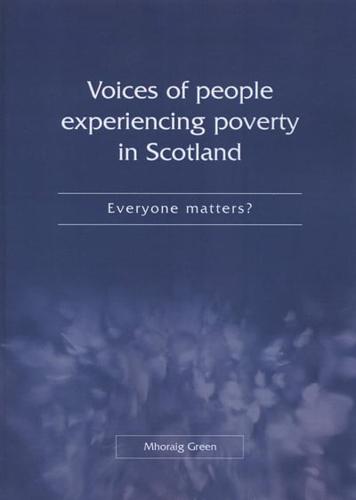 Voices of People Experiencing Poverty in Scotland